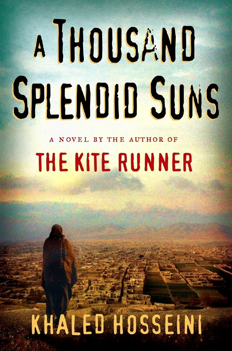 Book cover for A Thousand Splendid Suns by Khaled Hosseini Book cover for A Thousand Splendid Suns by Khaled Hosseini