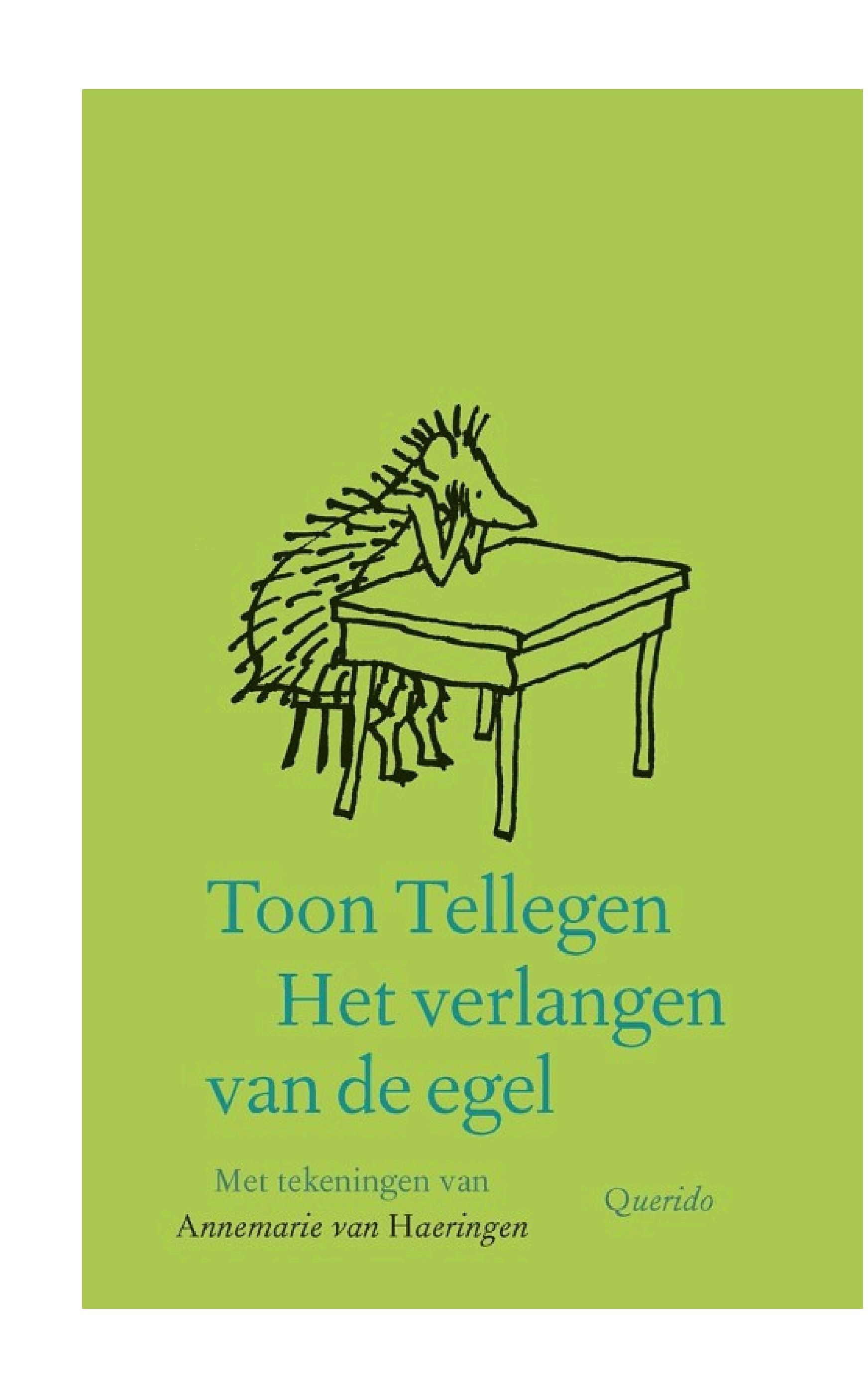 Cover of 'Het verlangen van de egel' by Toon Tellegen