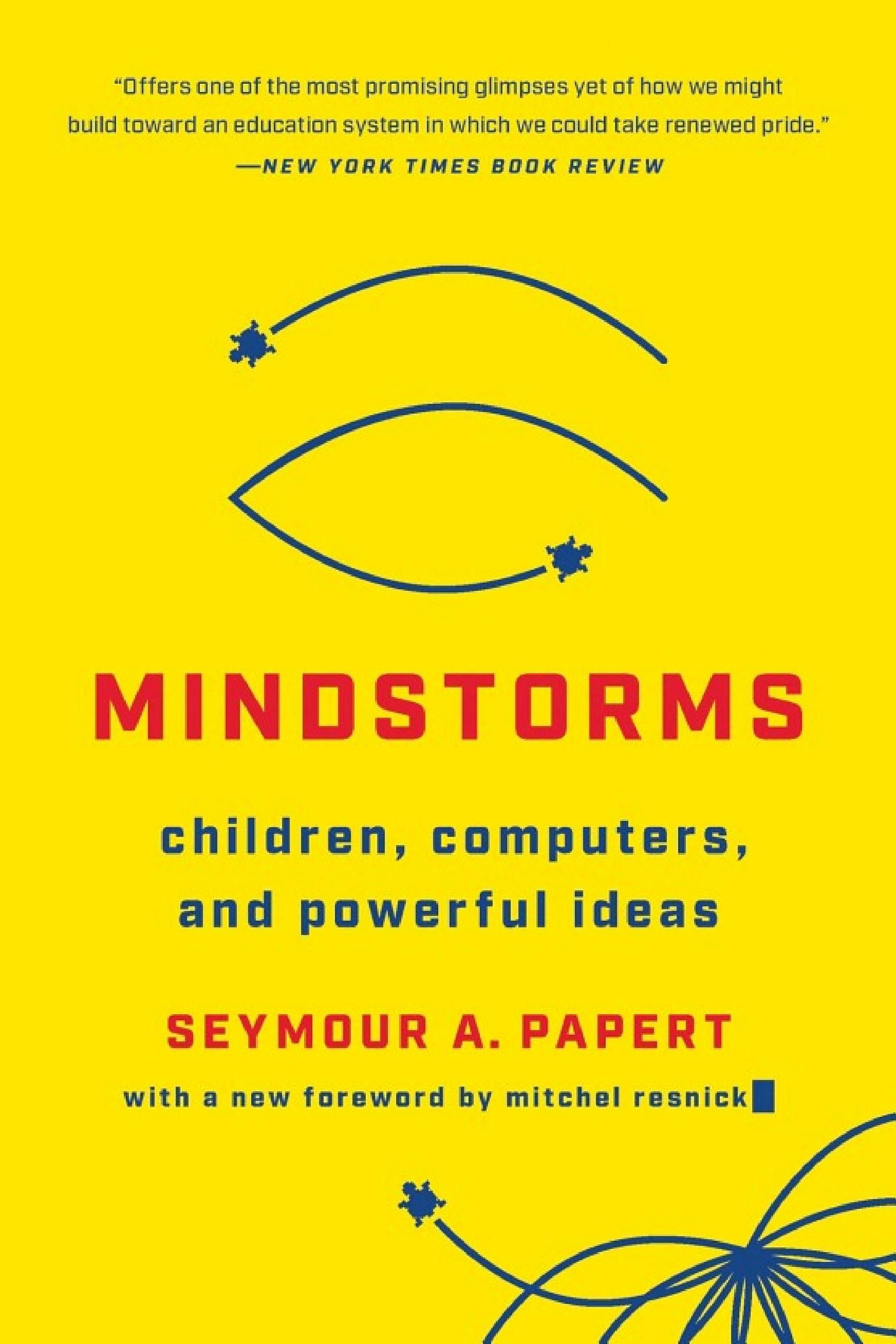 Cover of 'Mindstorms: Children, Computers, And Powerful Ideas' by Seymour Papert