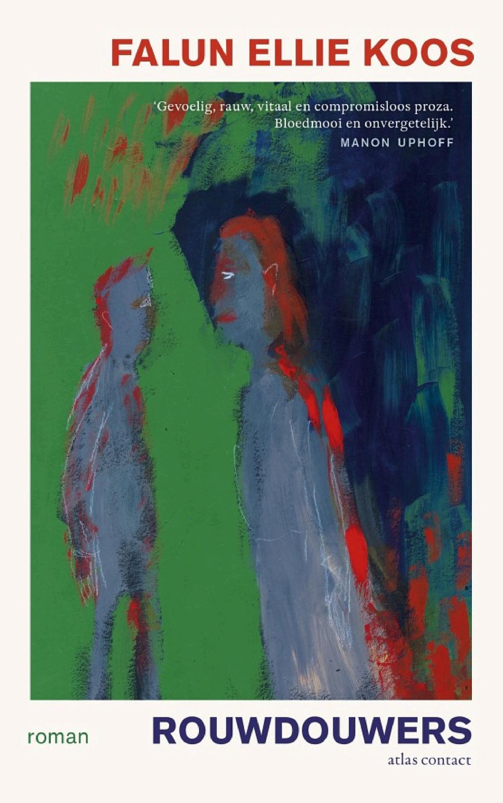 Cover of 'Rouwdouwers' by Falun Ellie Koos