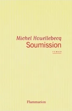 Book cover for Soumission by Michel Houellebecq Book cover for Soumission by Michel Houellebecq