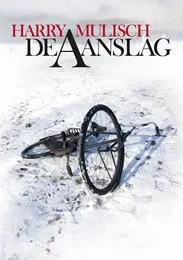 Book cover for De Aanslag by Harry Mulisch