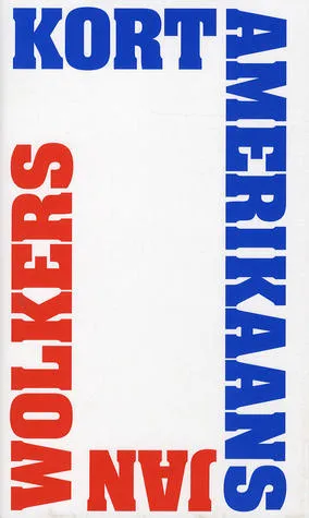 Book cover for Kort Amerikaans by Jan Wolkers