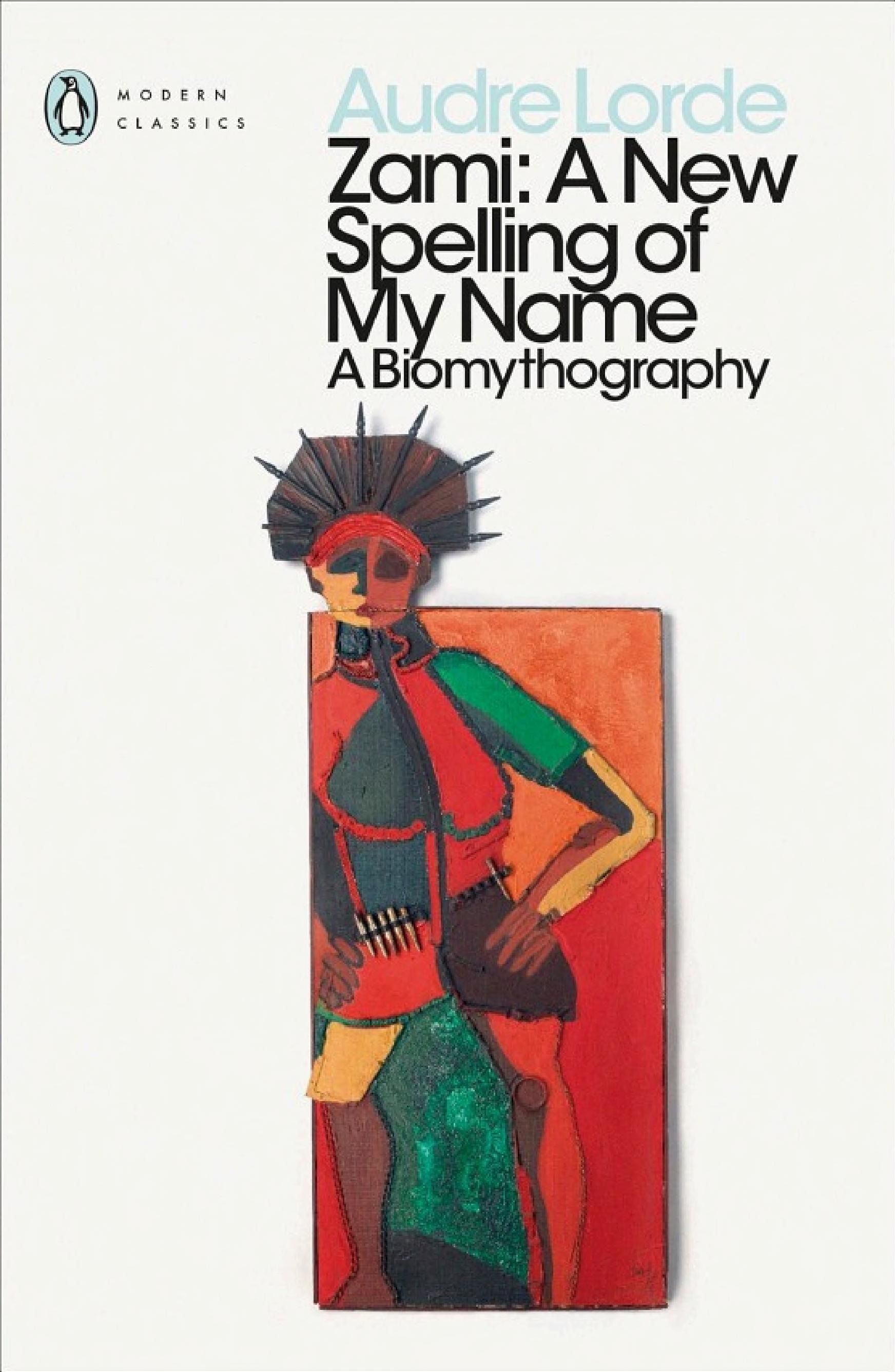 Cover of 'Zami: A New Spelling of My Name' by Audre Lorde