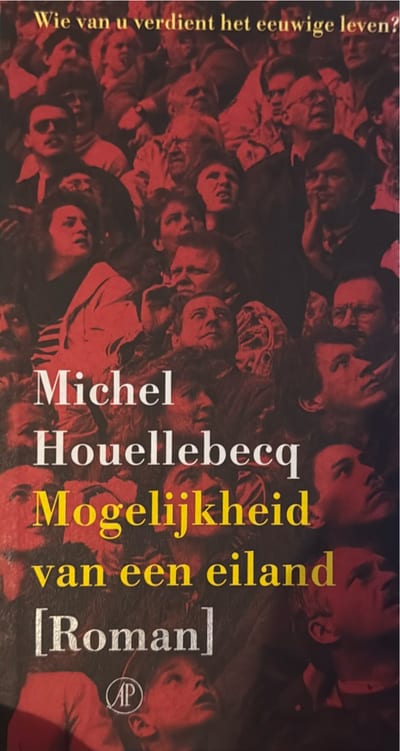 Cover of 'Mogelijkheid van een eiland' by Michel Houellebecq, Martin de Haan Cover of 'Mogelijkheid van een eiland' by Michel Houellebecq, Martin de Haan
