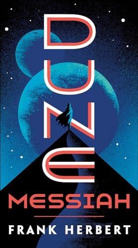 Cover of 'Dune Messiah' by Frank Herbert, Brian Herbert (Introduction) Cover of 'Dune Messiah' by Frank Herbert, Brian Herbert (Introduction)