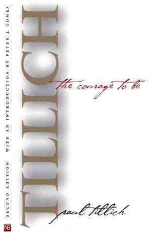 Cover of 'The Courage to Be' by Paul Tillich Cover of 'The Courage to Be' by Paul Tillich