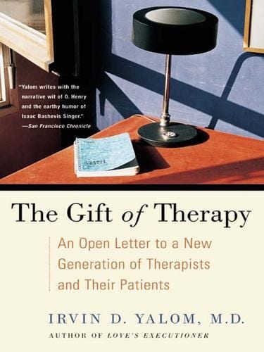 Cover of 'The Gift of Therapy' by Irvin D. Yalom, Nicola Ferguson (Designed by) Cover of 'The Gift of Therapy' by Irvin D. Yalom, Nicola Ferguson (Designed by)