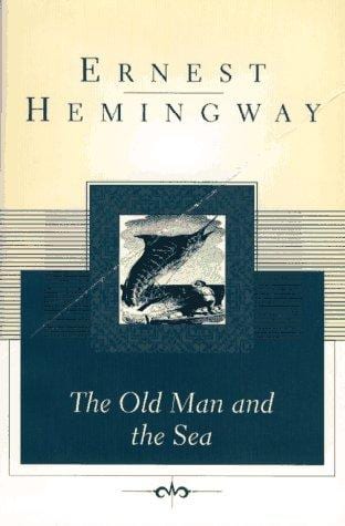 Cover of 'The Old Man and the Sea' by Ernest Hemingway Cover of 'The Old Man and the Sea' by Ernest Hemingway