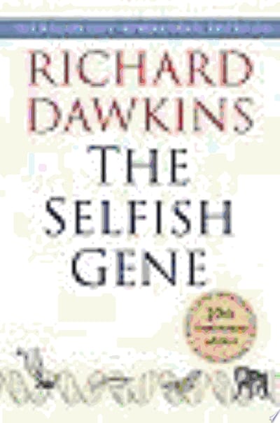 Cover of 'The Selfish Gene' by Richard Dawkins Cover of 'The Selfish Gene' by Richard Dawkins