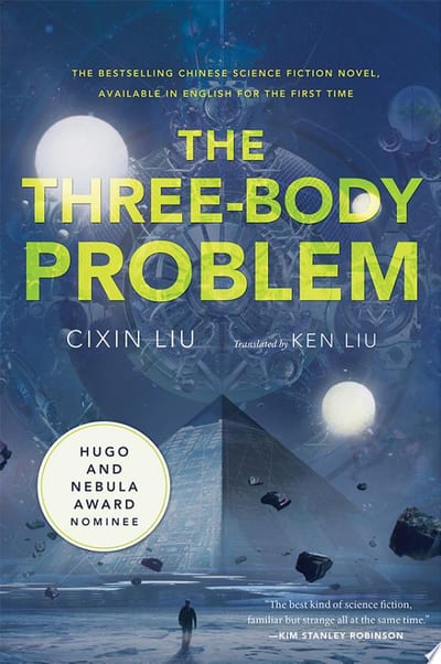 Cover of 'The Three-Body Problem' by Cixin Liu Cover of 'The Three-Body Problem' by Cixin Liu